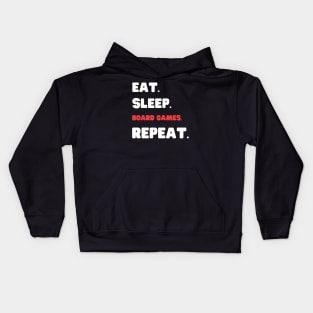 Eat Sleep Board Games Repeat Kids Hoodie